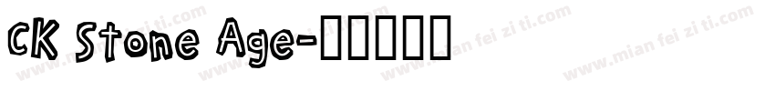 CK Stone Age字体转换